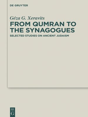 cover image of From Qumran to the Synagogues